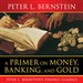 A Primer on Money, Banking, and Gold